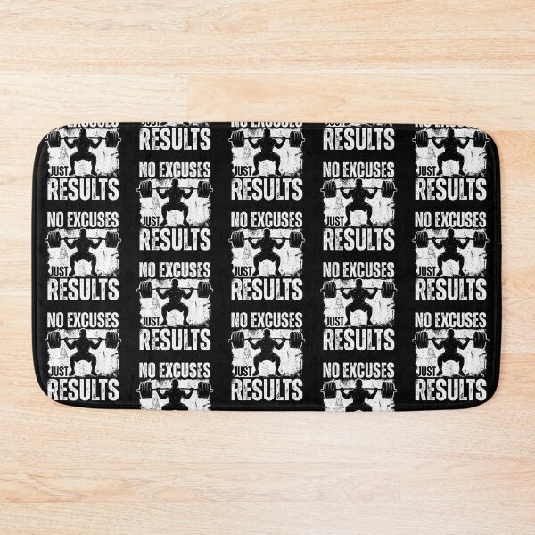 Item preview, No Excuses Just Results – Fitness Motivation designed and sold by Dogandesighn.