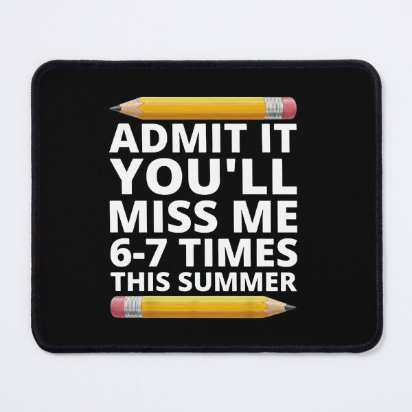 Item preview, Funny Teacher Last Day of School Admit It You'll Miss Me designed and sold by haitrieuic96.