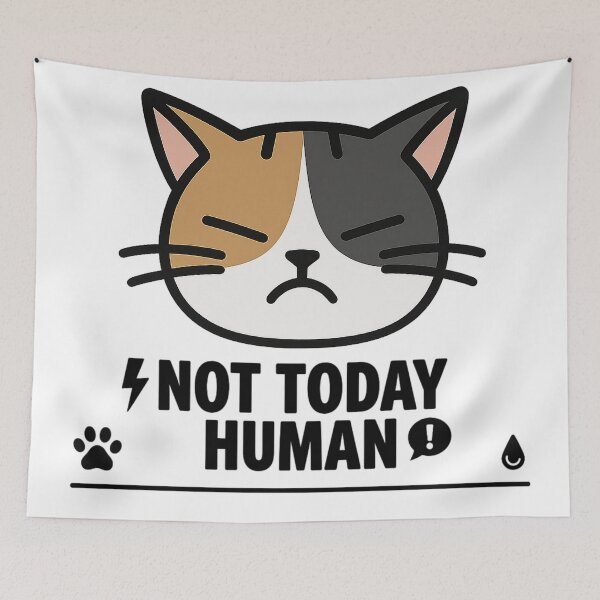 Item preview, Bossy Cat Not Today Human designed and sold by DetalleXL.