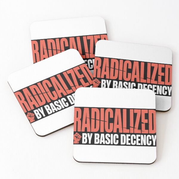 Item preview, Radicalized By Basic Decency Shirt - Social Justice  Activism Graphic Tee designed and sold by MerchlyMike.