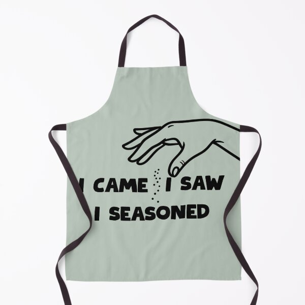 Item preview, I Came, I Saw, I Seasoned Foodie Humor designed and sold by HYPNK.