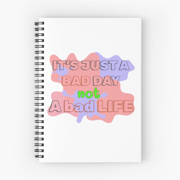 Item preview, it's just a bad day not a bad life designed and sold by MiniLoveShop.