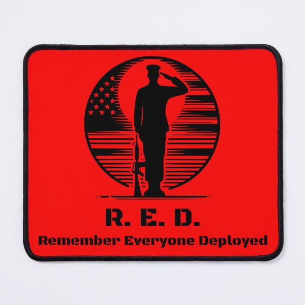 Item preview, Remember Everyone Depoloyed RED Fridays designed and sold by CrowCottage51.