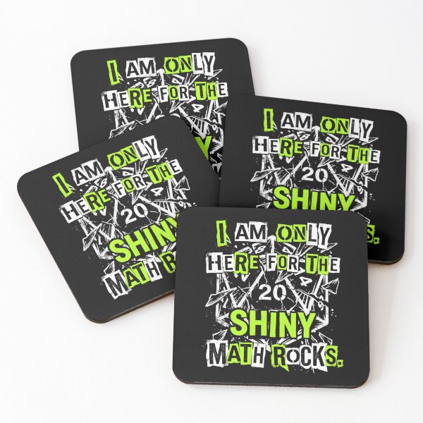 Item preview, I Am Only Here For The Shiny Math Rocks Grunge RPG designed and sold by Fenay Designs.