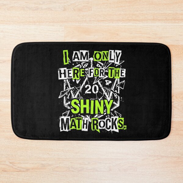 Item preview, I Am Only Here For The Shiny Math Rocks Grunge RPG designed and sold by Fenay Designs.