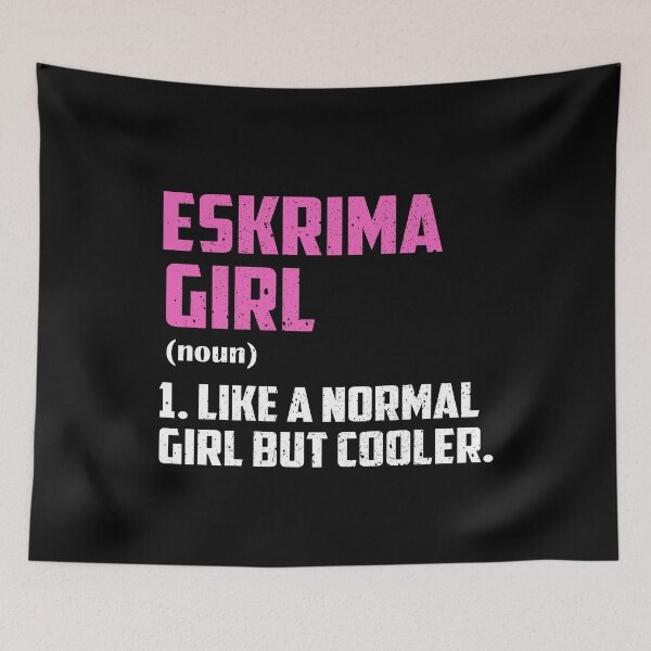 Item preview, Eskrima Girl Like A Normal Girl But Cooler designed and sold by GabbyKash.