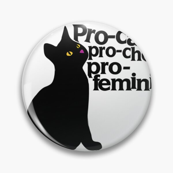 Item preview, Pro-Cats Pro-Choice Pro-Feminism designed and sold by bongsentrang.