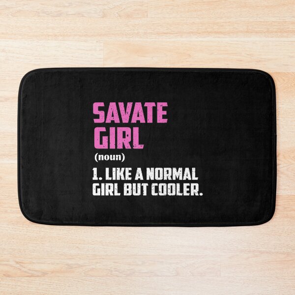 Item preview, Savate Girl Like A Normal Girl But Cooler designed and sold by GabbyKash.