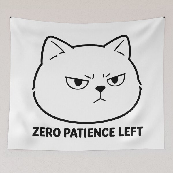 Item preview, Zero Patience Left Cat designed and sold by DetalleXL.
