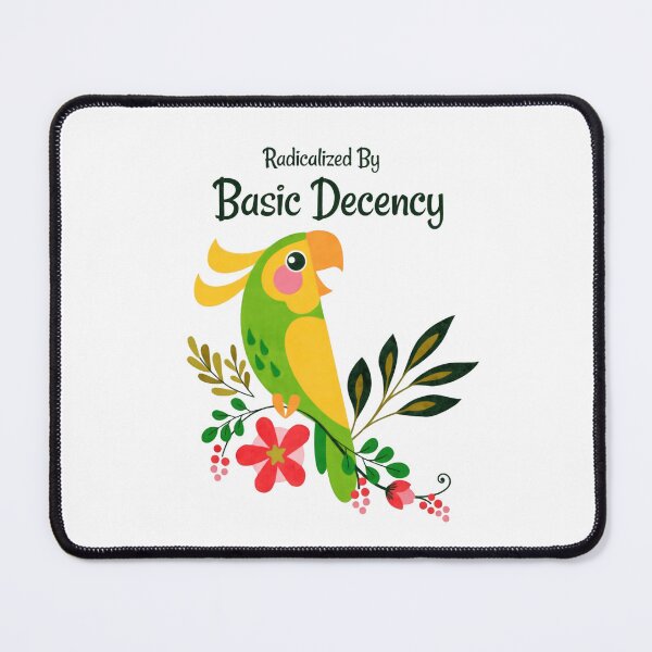 Item preview, Radicalized By Basic Decency Drives Action For Change designed and sold by SkeletonsDanger.