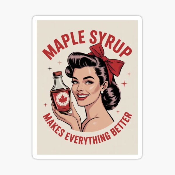 Item preview, Maple Syrup Makes Everything Better designed and sold by NatArtSA.