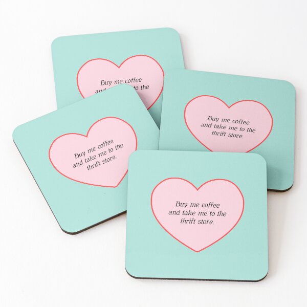 Item preview, BUY ME COFFEE AND TAKE ME TO THE THRIFT STORE  designed and sold by thehappyintrovert .