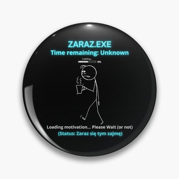 Item preview, Black Zaraz EXE Loading Motivation - Funny Polinglish Procrastination Humor Gift designed and sold by VibePolinglish.