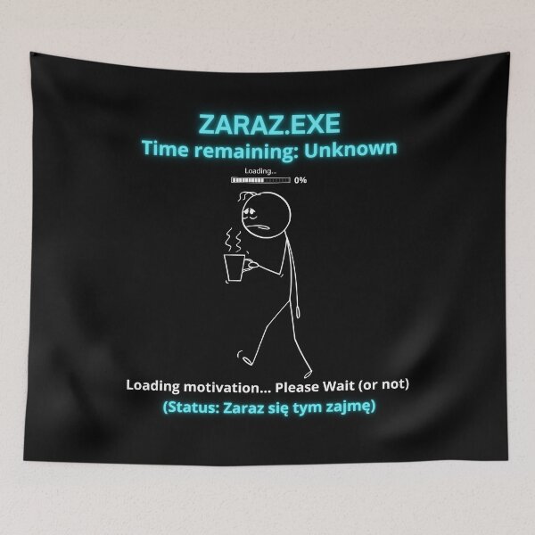 Item preview, Black Zaraz EXE Loading Motivation - Funny Polinglish Procrastination Humor Gift designed and sold by VibePolinglish.