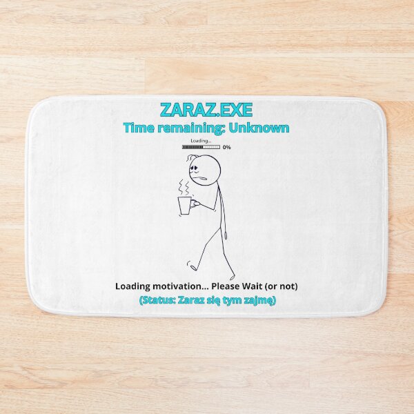 Item preview, White Zaraz EXE Loading Motivation - Funny Polinglish Procrastination Humor Gift designed and sold by VibePolinglish.