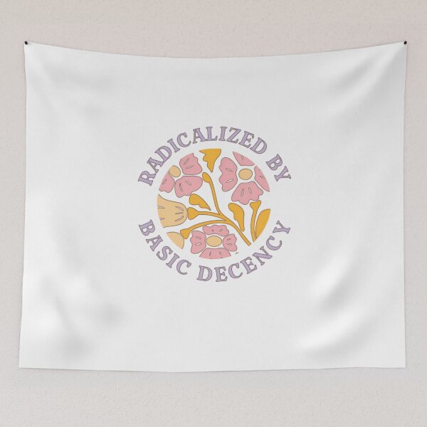 Item preview, Radicalized By Basic Decency Amplifies Justice And Rights designed and sold by SkeletonsDanger.