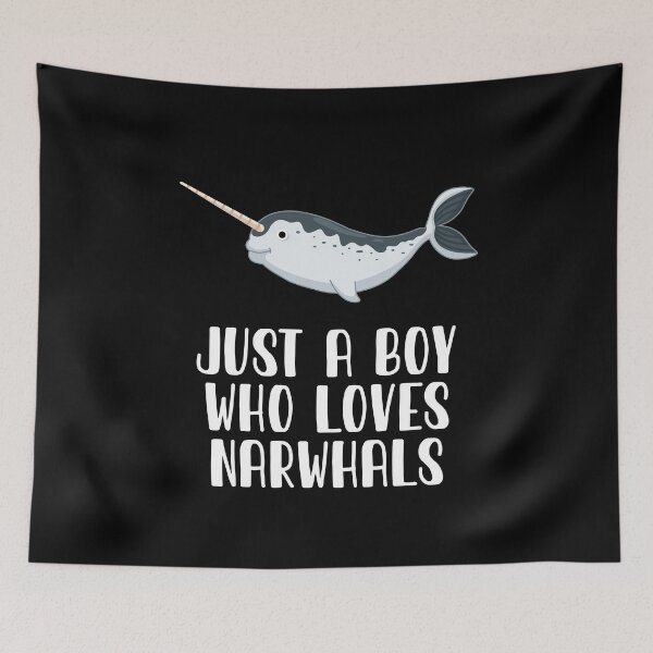 Item preview, Just A Boy Who Loves Narwhals  designed and sold by CosmoKitsch.