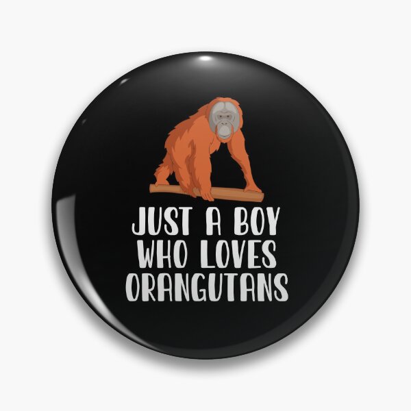 Item preview, Just A Boy Who Loves Orangutans  designed and sold by CosmoKitsch.