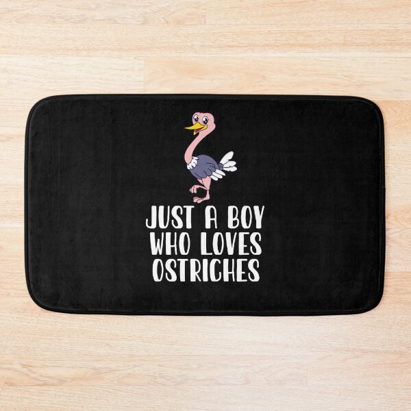 Item preview, Just A Boy Who Loves Ostriches  designed and sold by CosmoKitsch.