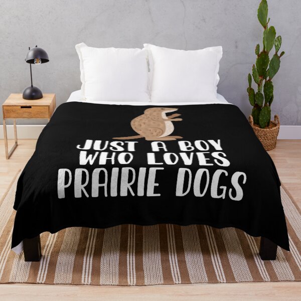 Item preview, Just A Boy Who Loves PRAIRIE DOGS designed and sold by CosmoKitsch.