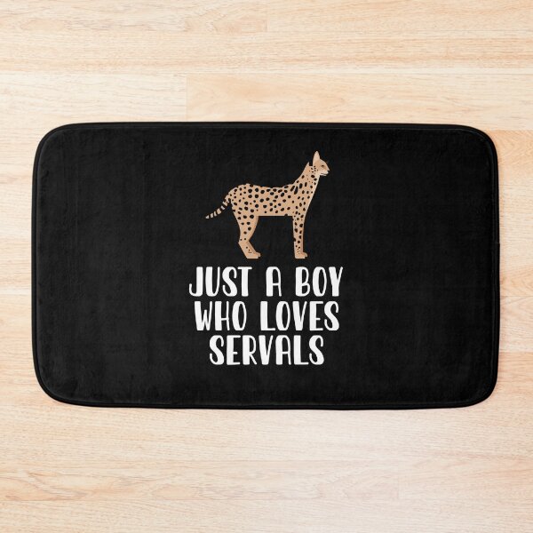 Item preview, Just A Boy Who Loves Servals  designed and sold by CosmoKitsch.