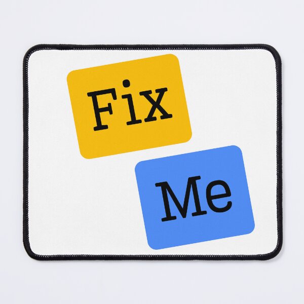 Item preview, Fix Me Qoute designed and sold by Dataminds.