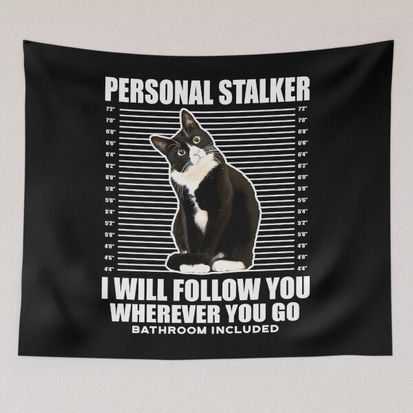 Item preview, Tuxedo Cat Personal Stalker Funny Cat Kitten Lovers Gift designed and sold by SyncSusscess.