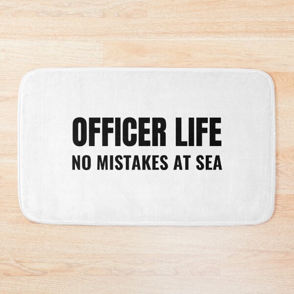 Item preview, Officer Life No Mistakes At Sea (Black) designed and sold by ShipCrewNation.