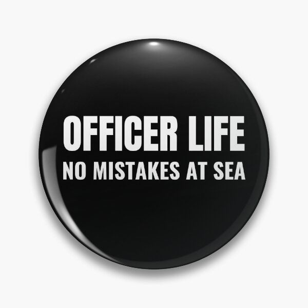 Item preview, Officer Life No Mistakes At Sea (White) designed and sold by ShipCrewNation.
