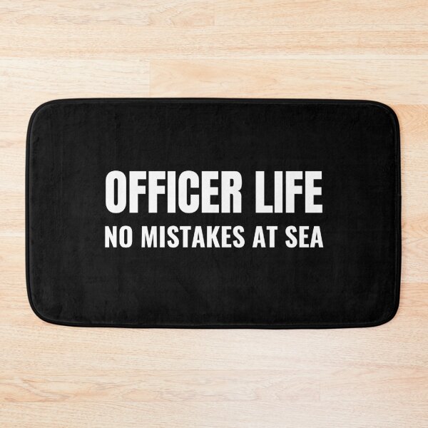 Item preview, Officer Life No Mistakes At Sea (White) designed and sold by ShipCrewNation.