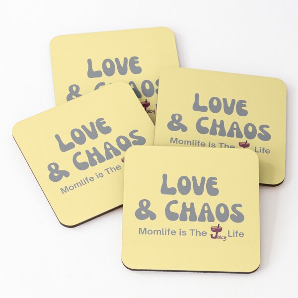 Item preview, Love & Chaos is Momlife designed and sold by JuicyDecor.