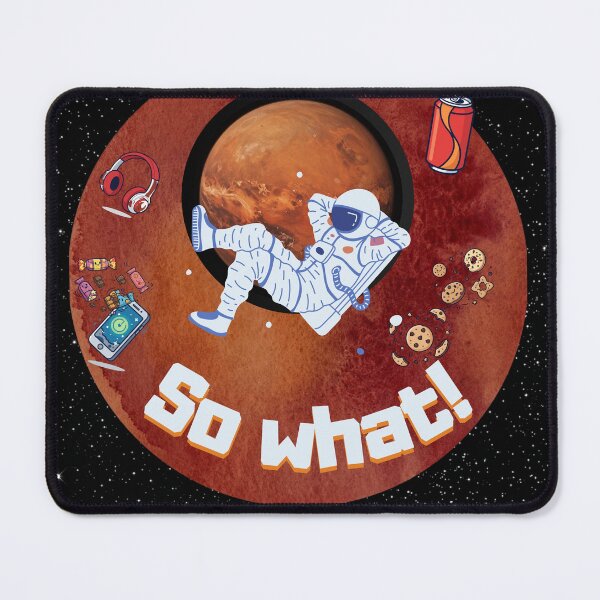 Item preview, Mars Mission Chill Astronaut So What designed and sold by Vivid Trace.