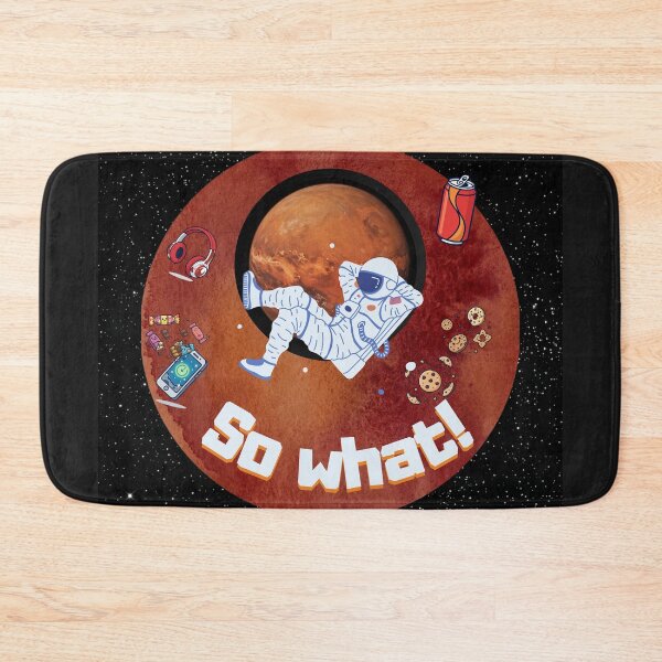 Item preview, Mars Mission Chill Astronaut So What designed and sold by Vivid Trace.