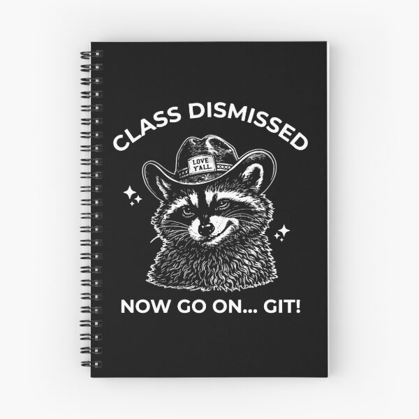 Item preview, Class Dismissed Now Go On Git Wild Energy designed and sold by SkeletonsDanger.