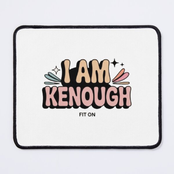 Item preview, i am kenough designed and sold by Fit On.