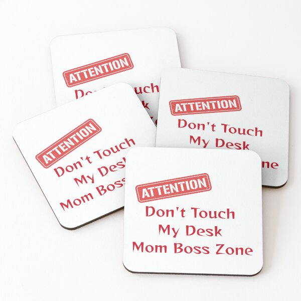 Item preview, Don't Touch My Desk – Mom Boss Zone Funny Working Mom Design designed and sold by Yassine SEBA.
