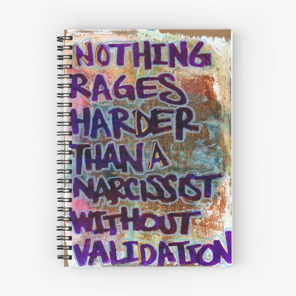 Item preview, Nothing Rages Harder Than A Narcissist Without Validation designed and sold by ElvisSantanaArt.