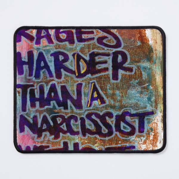 Item preview, Nothing Rages Harder Than A Narcissist Without Validation designed and sold by ElvisSantanaArt.
