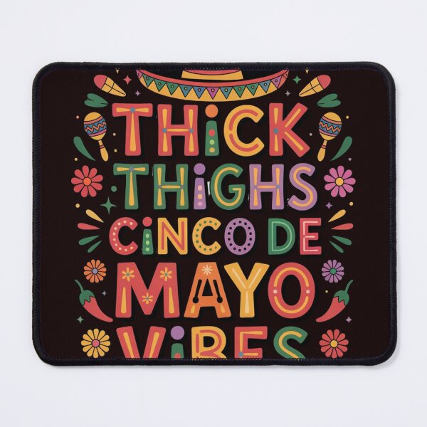 Item preview, Thick Thighs Cinco De Mayo Vibes Funny Fiesta Mexican Party Design designed and sold by Designgallery65.