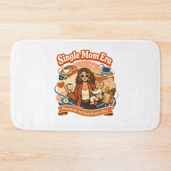 Item preview, Single Mom Era Powered by Love Every Day designed and sold by Ora-kuro.