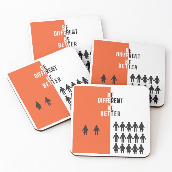 Item preview, BE DIFFERENT, BE BETTER For Friend designed and sold by Style Legion.