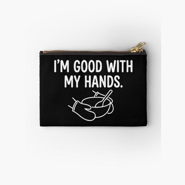 Item preview, I'm Good With My Hands designed and sold by Amir Faysal.