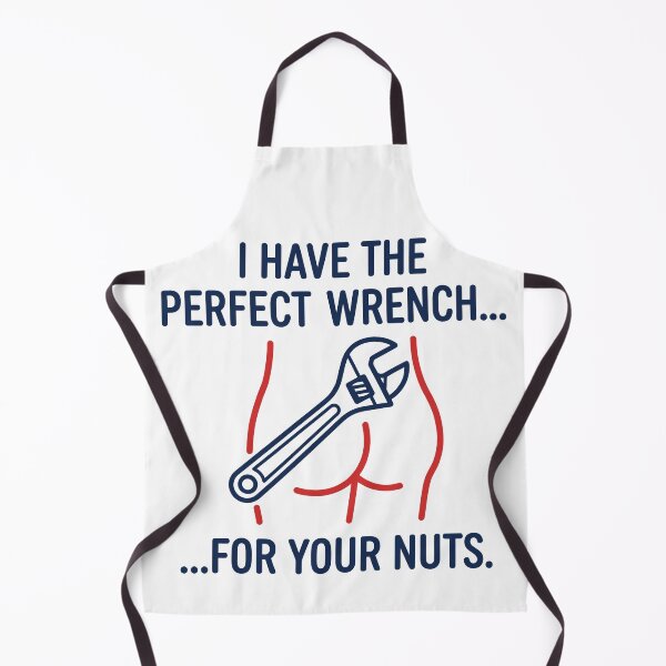 Item preview, Perfect Wrench For Your Nuts designed and sold by Amir Faysal.