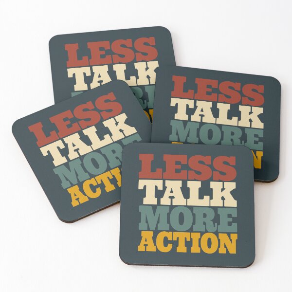 Item preview, Less Talk More Action designed and sold by elife.ds.