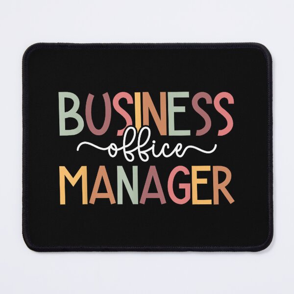 Item preview, Business Office Manager Office Management designed and sold by JamesARager.