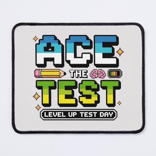 Item preview, Ace The Test Pixel Gamer Style Level Up Test Day Motivation designed and sold by ZACK ART.