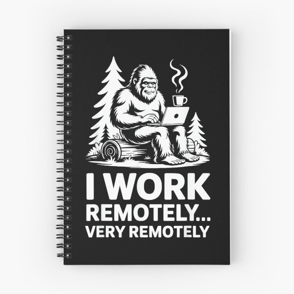 Item preview, Funny Bigfoot Remote Work Home Office Remotely Sasquatch designed and sold by JamesARager.