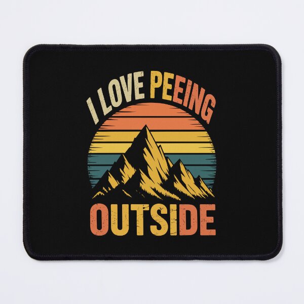 Item preview, i love peeing outside designed and sold by jkrphoto.