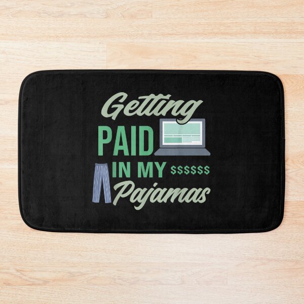 Item preview, Getting Paid In My Pajamas People Who Work From Home WFH designed and sold by JamesARager.