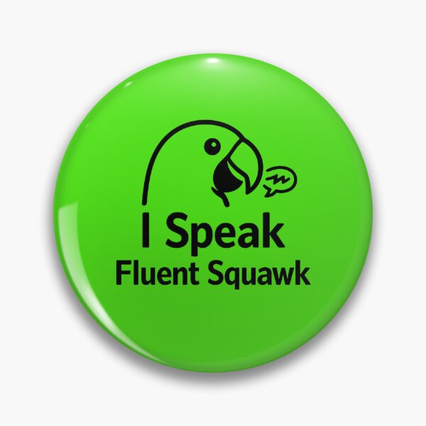 Item preview, I Speak Fluent Squawk – Minimalist Parrot Quote Design – Parrot Lover designed and sold by DesignHouse07.
